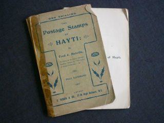 THE POSTAGE STAMPS OF HAYTI by FRED J MELVILLE 8