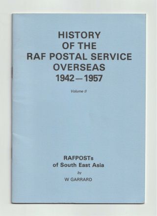 Rafposts Of South East Asia 1942 - 57,  Raf Post Offices,  India,  Burma,  Ceylon Etc.