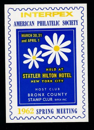 Us 1962 Interpex Aps American Philatelic Society Exposition Souvenir Stamp (822)