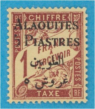 French Mandate - Alaouites J5 Post Due Hinged Og No Faults Extra Fine