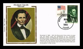 Dr Jim Stamps Us Abraham Lincoln Elected Colorano Silk Anniversary Cover