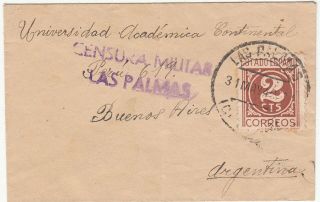 Spain Small Cover Las Palmas,  31 May 1940 To Argentina Censor - Censura Militar