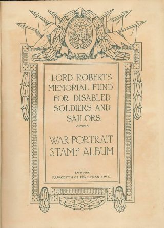 Lord Roberts Memorial Poster Military Stamps in Old Album Complete (Appx 145) AD02 2