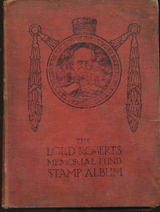 Lord Roberts Memorial Stamps In Old Album (appx 138) Ad01