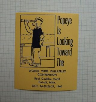 1940 World Wide Philatelic Convention Detroit Mi Popeye Event Label Souvenir Ad