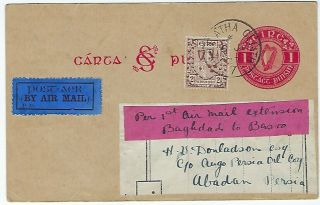 Ireland 1927 Uprated Stat Card Airmail To Abadan,  1st Extension Baghdad To Basra