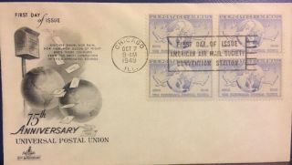 Us Fdc 1949 Chicago,  Illinois 75th Anniv Universal Postal Union 15 Cent Air