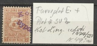 Denmark [009ag.  29] Old Bypost Stamp Vf - Kolding With Variants.