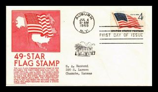 Dr Jim Stamps Us 49 Star Flag Cs Anderson First Day Cover Auburn York