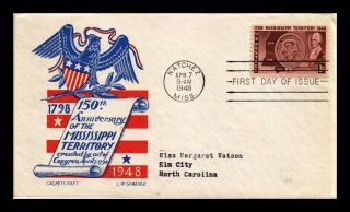 Us Cover Mississippi Territory Fdc Staehle Cachetcraft Scott 955