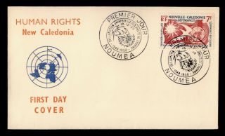 Dr Who 1958 Caledonia Fdc Human Rights Declaration Cachet E74080