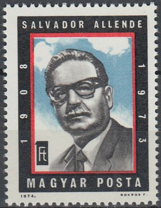 Hungary 1st Ann Death President Chile Salvador Allende 1974 Mnh - 0,  70 Euro
