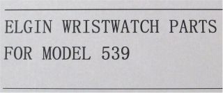 Wristwatch Parts - For Elgin 8/0 Size Model 539 Wristwatch - Military Ww - Ii - Nos