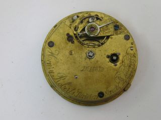 Vintage Pocket Watch Movement Henry Roberts Liverpool Key Wind / Key Set