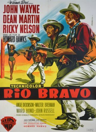 Rio Bravo - French Poster - Very Rare