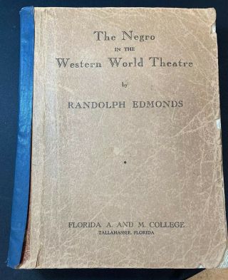 Black History Manuscript Negro African American Theatre By Randolph Edmonds 1948