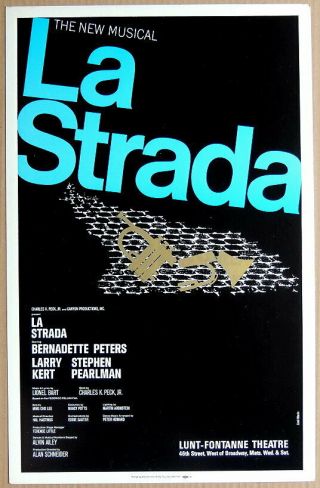 Triton Offers 1969 Broadway Poster La Strada Bernadette Peters 1 Perf