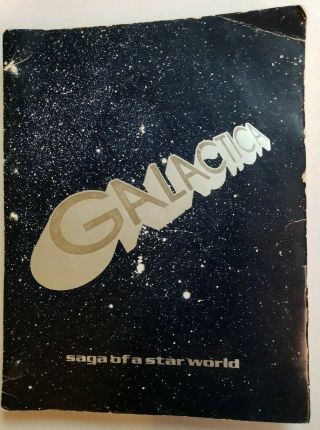 Battlestar Galactica / 1977 Tv Show Script Pilot Episode " Saga Of A Star World "
