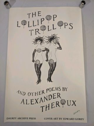 The Lollipop Trollops And Other Poems Edward Gorey Signed Poster 16 X 24