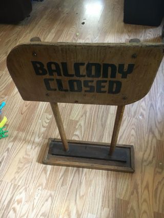 Vintage Theatre Sign Balcony Closed Made Of Wood Last Chance