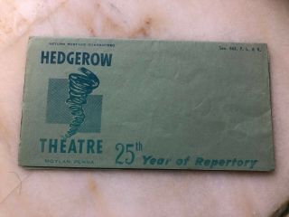 Hedgerow Theatre 1947 25th Year Of Repertory Moylan Pa Program For May June July