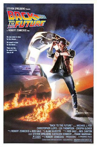 Back To The Future (1985) Movie Poster,  Ss,  Near,  Rolled
