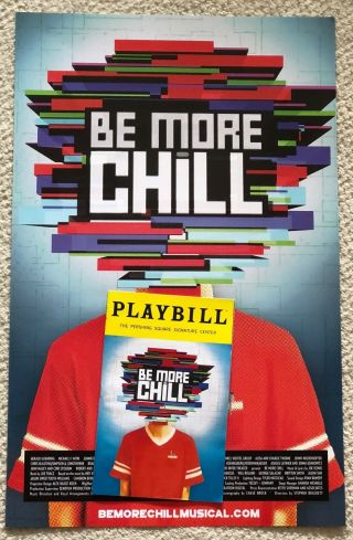 Be More Chill Off - Broadway Window Card Poster And Playbill From Show 