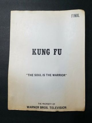Vintage Kung Fu Final Tv Script 1972 " The Soul Is The Warrior " David Carradine