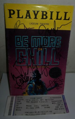 Be More Chill The Broadway Musical Opening Night Joe Iconis Cast Signed Playbill