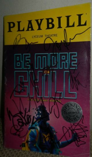 BE MORE CHILL THE BROADWAY MUSICAL OPENING NIGHT JOE ICONIS CAST SIGNED PLAYBILL 2