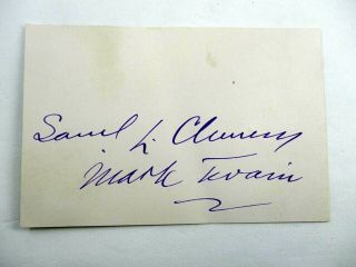 Rare Samuel L.  Clemens & Mark Twain Ink Signatures In Plastic Sleeve