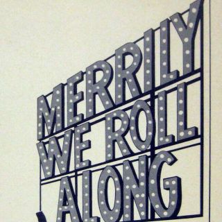 Merrily We Roll Along Playbill Opening Night 1981 Musty Smell Jason Alexander
