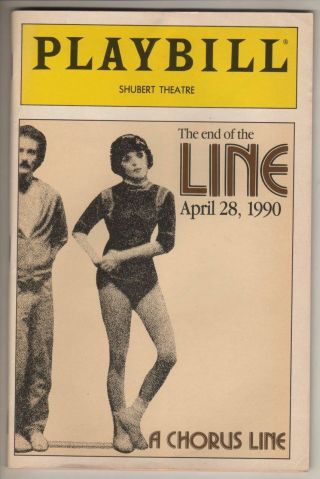 " A Chorus Line " Final Performance Playbill 1990 " The End Of The Line "