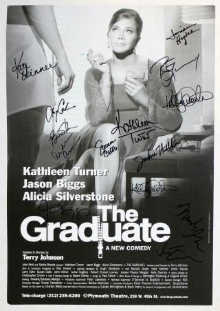 The Graduate Full Broadway Cast Jason Biggs,  Kathleen Turner Signed Poster
