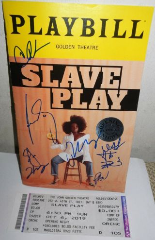 Slave Play Opening Night Broadway Playbill Signed By Director & Cast,  Ticket