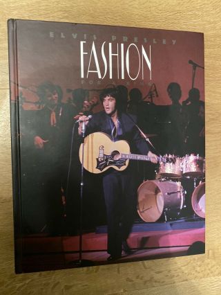 Elvis Presley - Fashion For A King Ftd Book -