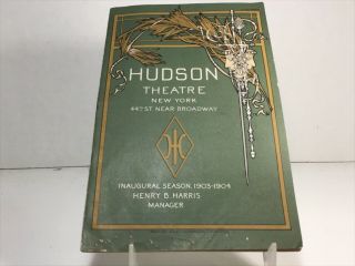 Hudson Theatre Program Inaugural Season 1903 - 1904