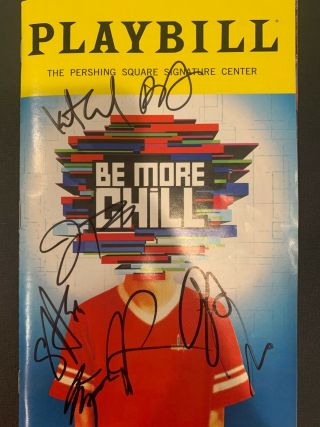Be More Chill Off - Broadway Playbill Cast Signed