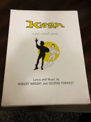Alfred Drake " Kean " Robert Wright /george Forrest 1961 Broadway Sheet Music