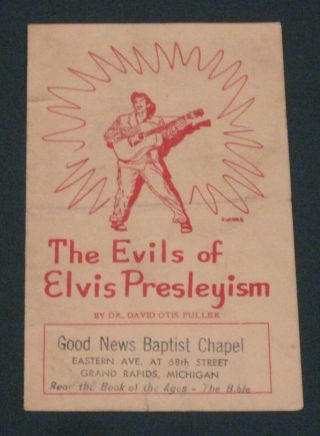 Elvis Presley The Evils Of Elvis Presleyism Rare Booklet 1956 Religious