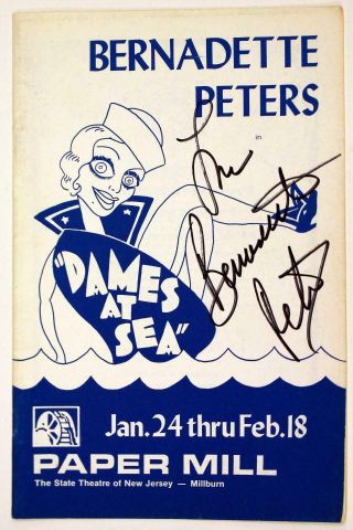Bernadette Peters Signed Dames At Sea Paper Mill Playhouse Playbill