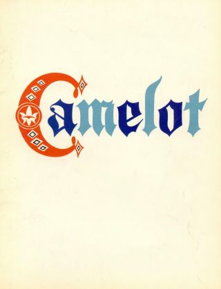 1960 Camelot Souvenir Program Burton,  Andrews,  Goulet,  Mcdowell,  Coote,  Dowd
