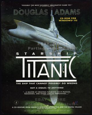 Starship Titanic_orig.  1998 Trade Print Ad Game Promo_poster_douglas Adams_pc