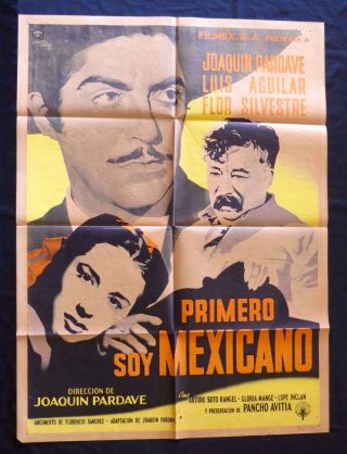 Primero Soy Mexicano Luis Aguilar Flor Silvestre 1950 Mexican Movie Poster