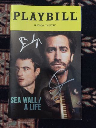 Jake Gyllenhaal And Tom Sturridge Signed Sea Wall/a Life Broadway Playbill