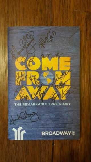 Come From Away Broadway Signed Programme 2018/2019 Cast Peace Center Gvl