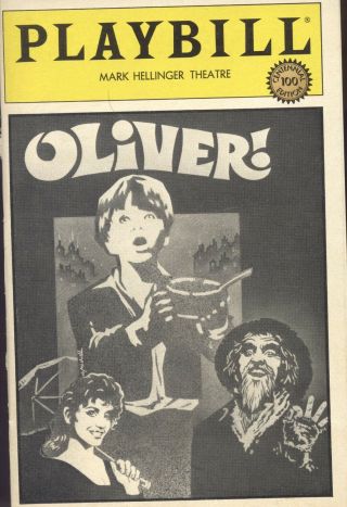 1984 Patti Lupone Ron Moody " Oliver " Revival Playbill Centennial Edition