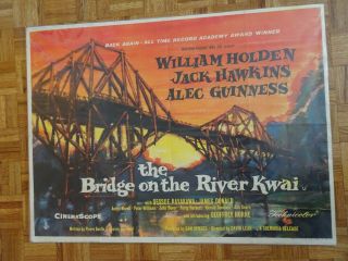 William Holden Alec Guinness Bridge On River Kwai 1957 Columbia R63 British Quad
