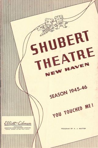 Tennessee Williams " You Touched Me " Edmund Gwenn 1946 Haven Playbill
