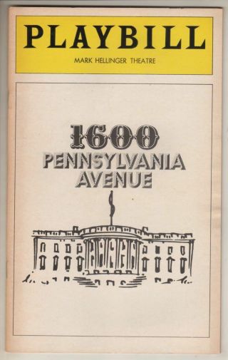 " 1600 Pennsylvania Avenue " Flop Playbill 1976 Premiere Leonard Bernstein